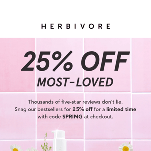 Your Favorites Are 25% Off