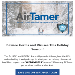 Say "No" To Germs - Get 25% Off AirTamer!