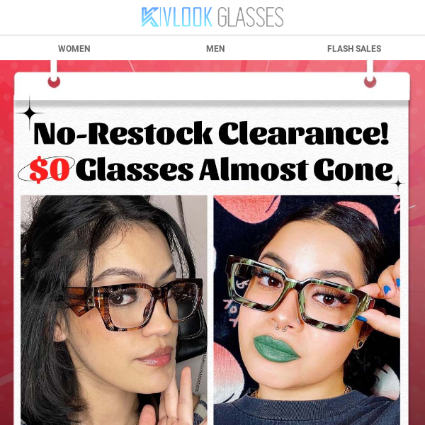 No-Restock Clearance! $0🔥 Glasses Almost Gone
