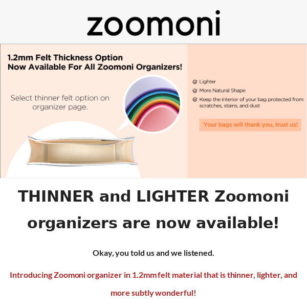 Thinner and Lighter Zoomoni Organizers Now Available!