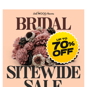 The Bridal Sale You've Been Waiting For 💝