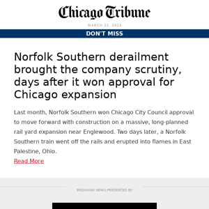 Norfolk Southern derailment brought scrutiny days after approval for Chicago expansion