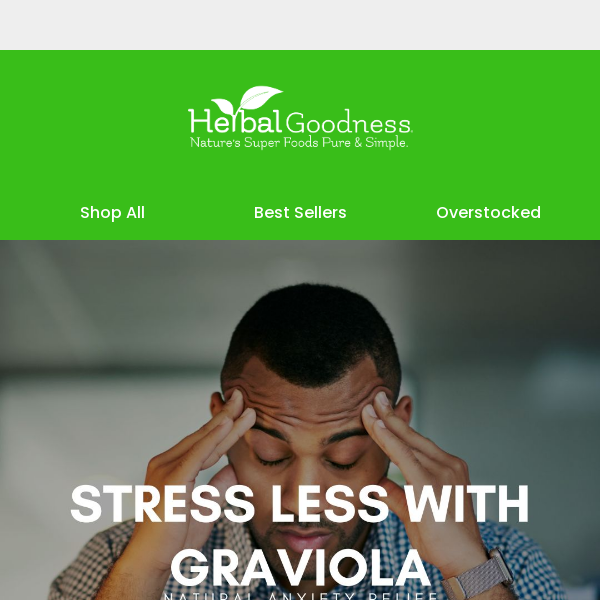 🍃 Herbal Goodness Co, Find Serenity with Graviola - Your Stress Buster 🍃