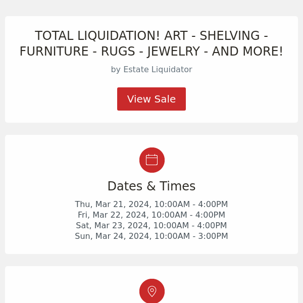 TOTAL LIQUIDATION! ART - SHELVING - FURNITURE - RUGS - JEWELRY - AND MORE!