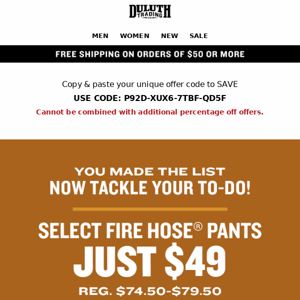 ONE DAY ONLY - $49 Men’s Fire Hose Pants!