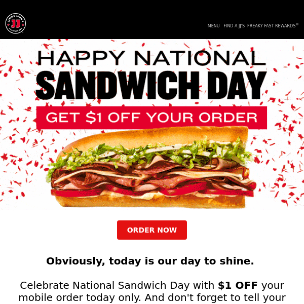 $1 off for National Sandwich Day 🎉