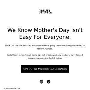 Don't Want To Hear About Mothers Day?