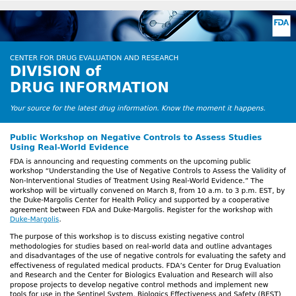 Public Workshop on Negative Controls to Assess Studies Using Real-World Evidence - Drug Information Update