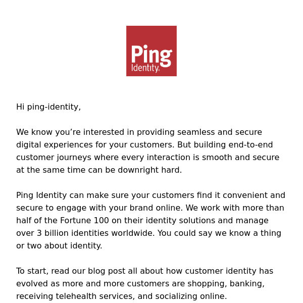 Experience a Better Experience For Your Customers with Ping Identity