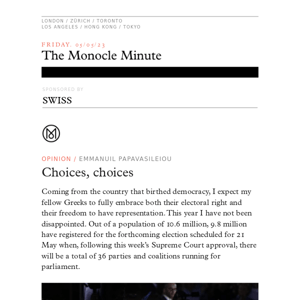 The Monocle Minute – Friday 5 May 2023