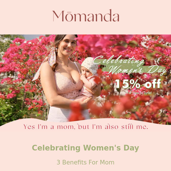 Celebrating Women's Day Up to 15% Off