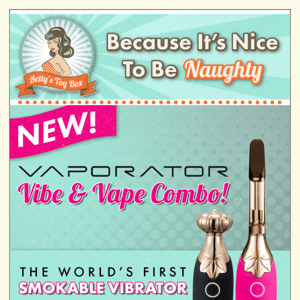 New! Vaporator. The World's First Smokable Vibe
