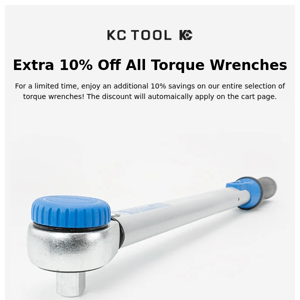 For A Limited Time, Torque Wrenches Are 10% Off