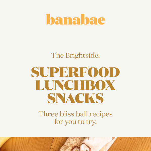 The Brightside: Superfood Lunch Box Snacks