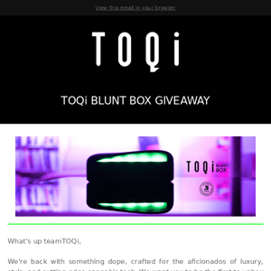 Giveaway: Stay Fresh with the TOQi Blunt Box.