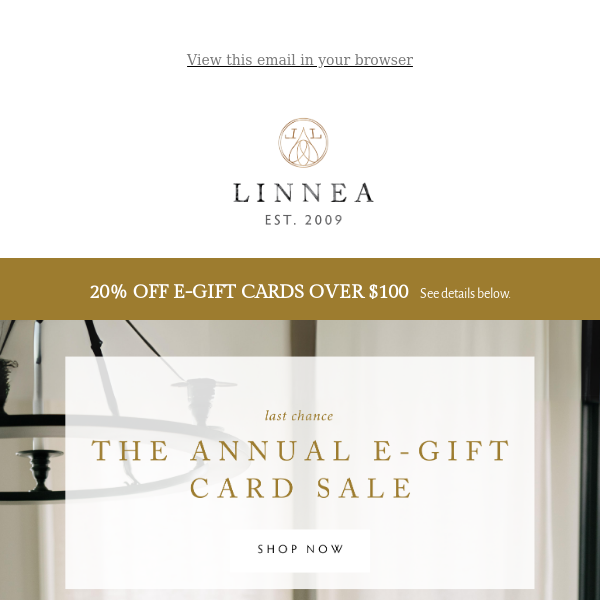 Last call for E-Gift Cards!