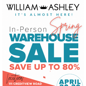 ⏳It's Almost HERE! Our Spring Warehouse Sale Starts April 20