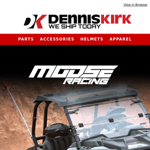 Shop Moose Racing at Dennis Kirk!