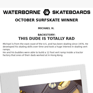 October's Surfskate Winner!