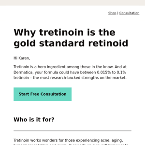 Why tretinoin is worth the hype