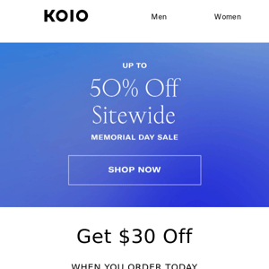 Your $30 off is expiring