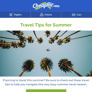 The Best Summer Air Travel Tips