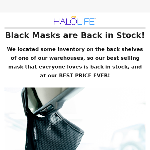 Your Favorite Mask is Back in Stock!