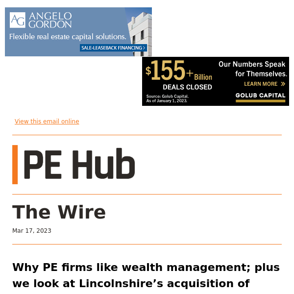 Why PE firms like wealth management; plus we look at Lincolnshire’s acquisition of Banker Wire