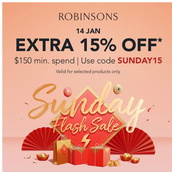 Slay the Sunday Slump: Robinsons' Flash Sale to the Rescue! 💃