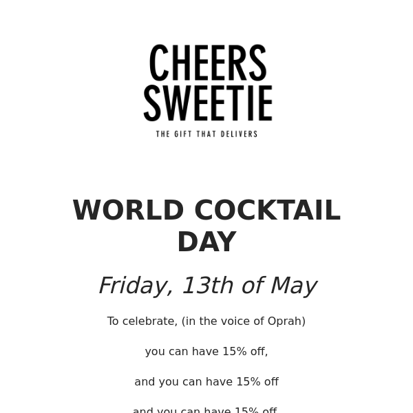 World Cocktail Day - Friday 13th May