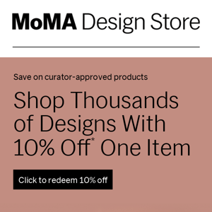 Thousands of Designs, Shop 10% Off One Item