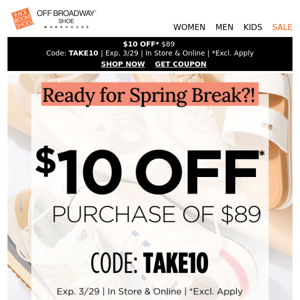 Here's $10 OFF because you deserve new shoes! 🙌