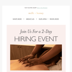 milk + honey two-day hiring event in Austin