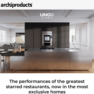 Professional ovens for the high-end residential market: SuperOven by Unox Casa