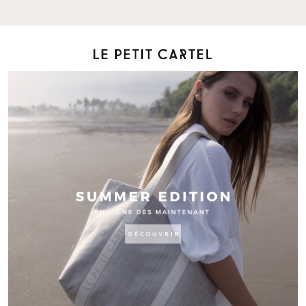 Découvrez notre nouvelle collection : SUMMER EDITION !