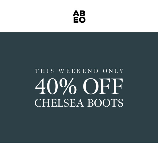 40% off Chelsea Boots