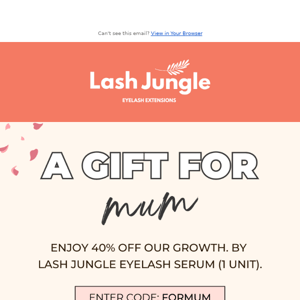 Spoil mum with longer, thicker lashes 💝