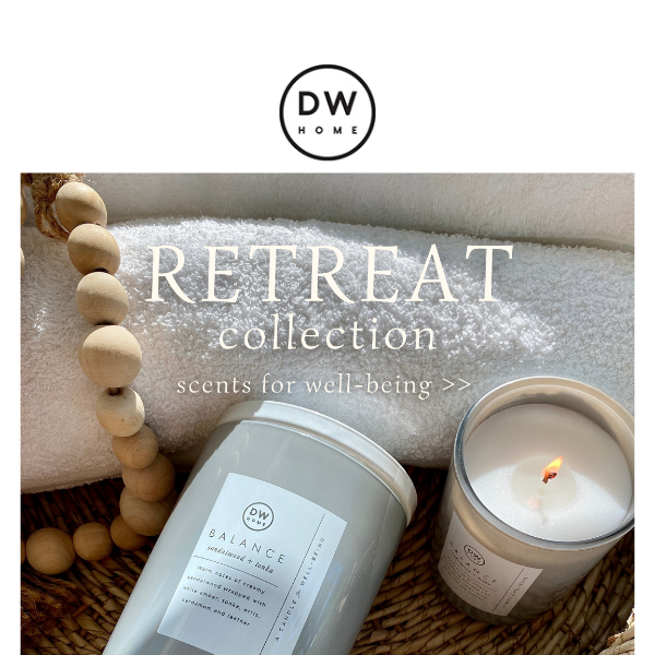 NEW! Retreat Collection