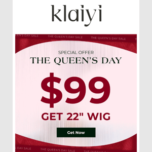 Queen's Priviledge: $99 = 22" WIG