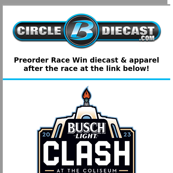 Busch Light Clash at The Coliseum Preorders 2/5
