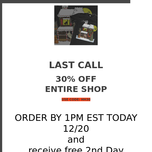 30% OFF ENTIRE STORE! Plus 2 day shippimg