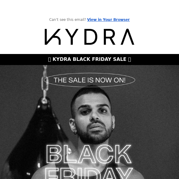 KYDRA Black Friday Sale - NOW LIVE 🔥