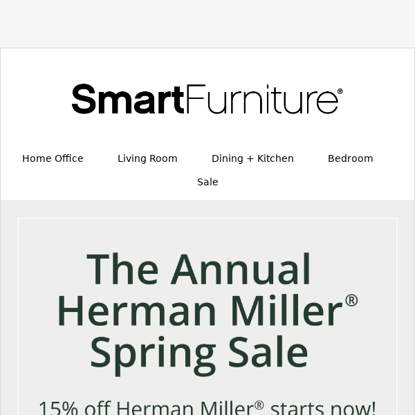 The Herman Miller Sale Is Underway! Save 15% on All Herman Miller.
