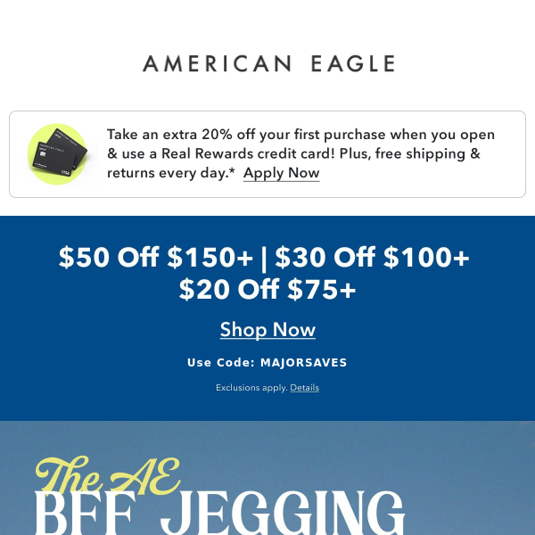 Get up to $50 off our most-loved jeans & more 👖 - American Eagle