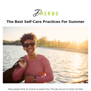 Are You Ready For The Best Self-Care Tips? - July Newsletter