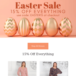 15% Off Everything | Easter Sale