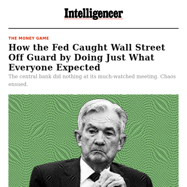 The Fed Caught Wall Street Off Guard by Doing What Everyone Expected