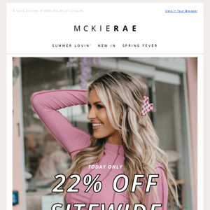 22% Off Site Wide: Today Only! 💗