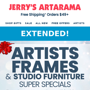 EXTENDED! 🎁 Artist Frames & Studio Furniture Super Specials!