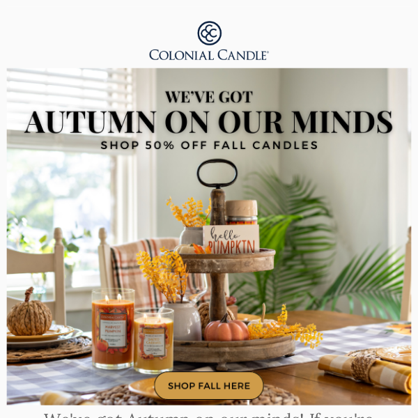 🍂 Autumn Scents at 50% Off at Colonial Candle! 🍁